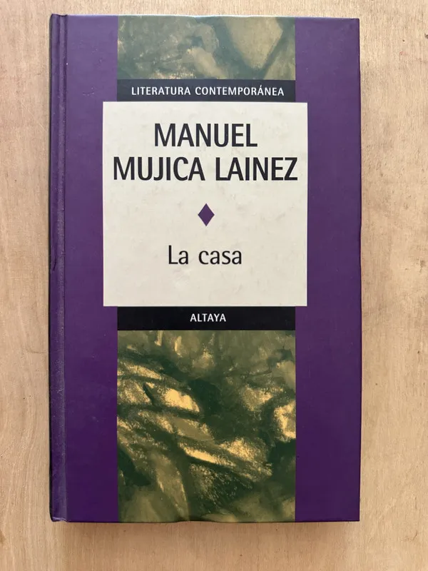 La casa - Mujica Lainez, Manuel (2d5)
