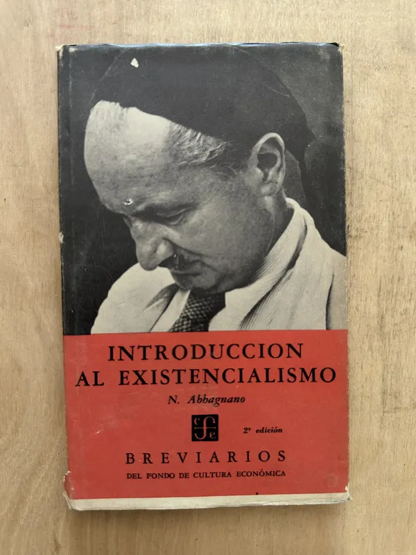 Introduccion al existencialismo - Abbagnano, N. (2d5)