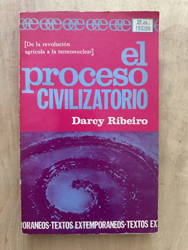 El proceso civilizatorio - Ribeiro, Darcy (2c4)