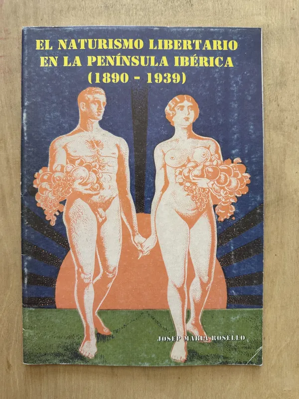 El naturalismo libertario en la peninsula ibe- Rosello (2c3