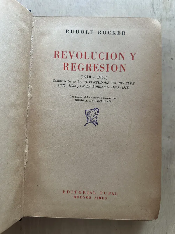 Revoucion y regresion (1918-1951) - Rocker, Rudolf (2d4)
