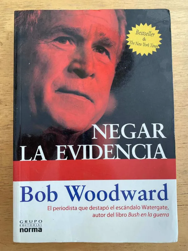 Negar La Evidencia - Woodward, Bob (k3)