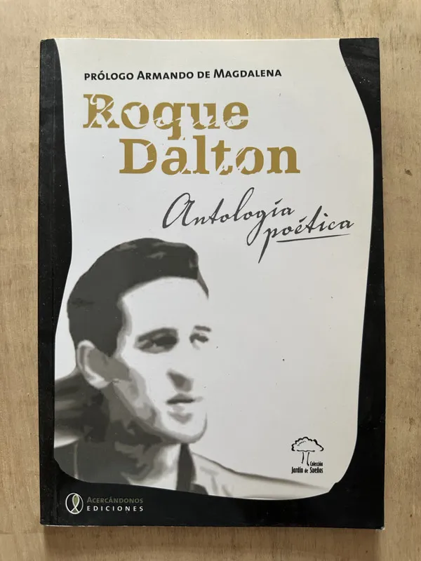 Antologia Poetica - Dalton, Roque (2d4)