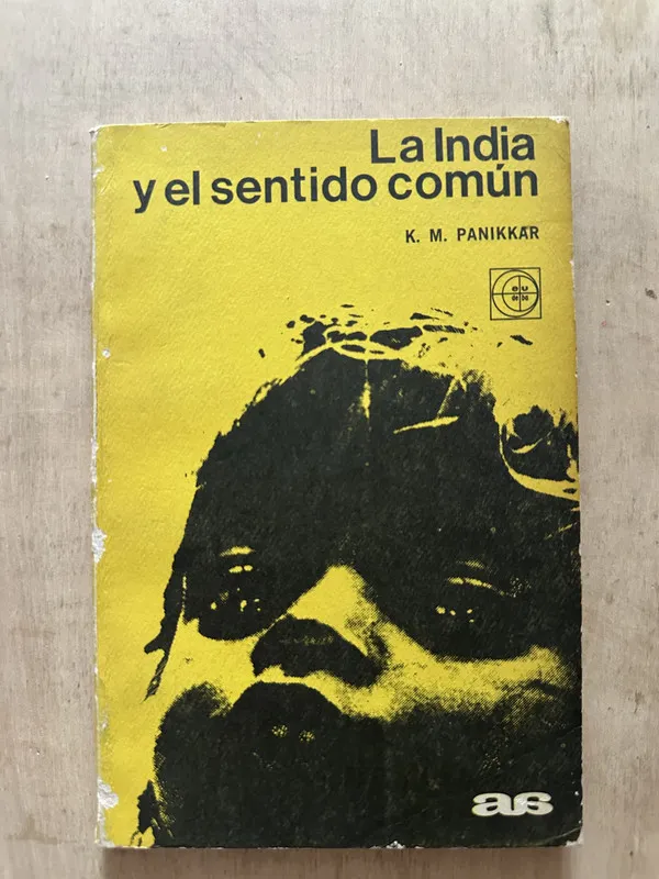 Tapa de La india y el sentido comun - Panikkar, K. M. (2d4)