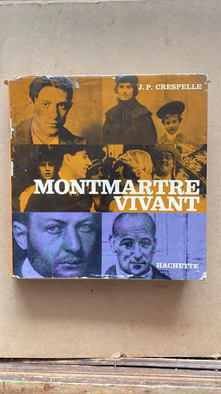 Montmartre Vivant - Crespells, J.p, (L4)
