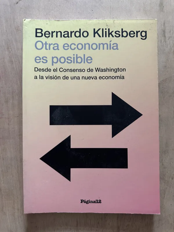 Otra economia es posible - Kliksberg, Bernardo (2d4)