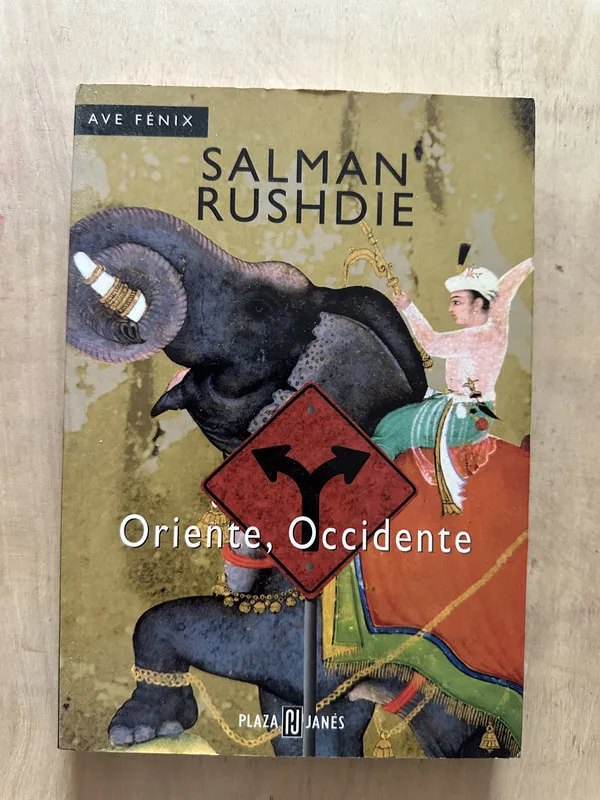 Oriente, Occidente - Rushdie, Salman (2d4)
