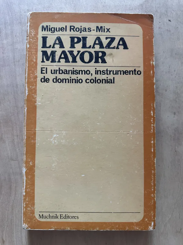 La plaza mayor - Rojas- Mix, Miguel (2d4)