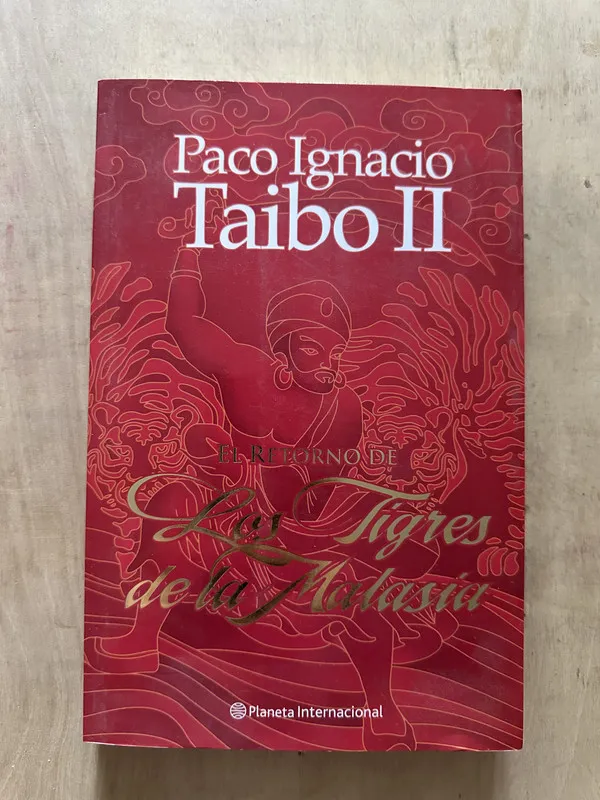 El retorno de los tigres de Malasia - Taibo II (2d4)