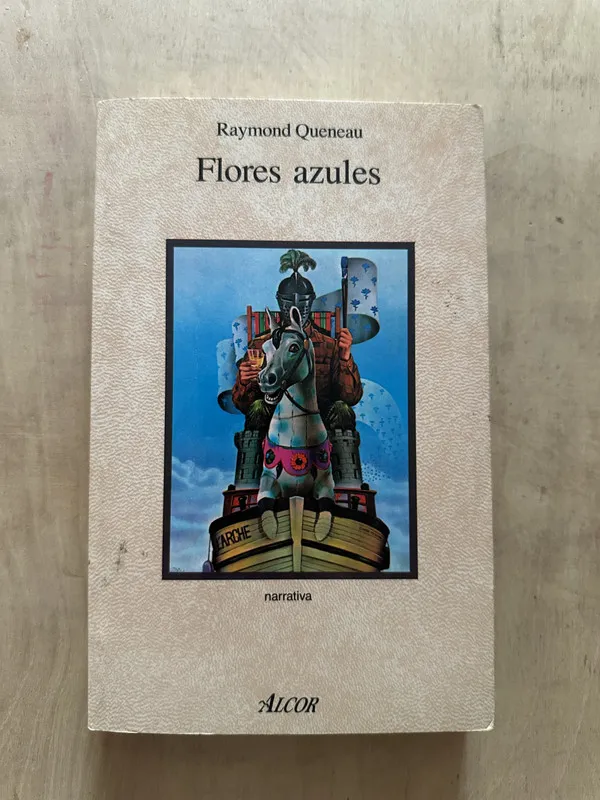 Flores Azules - Queneau, Raymond (2b4)