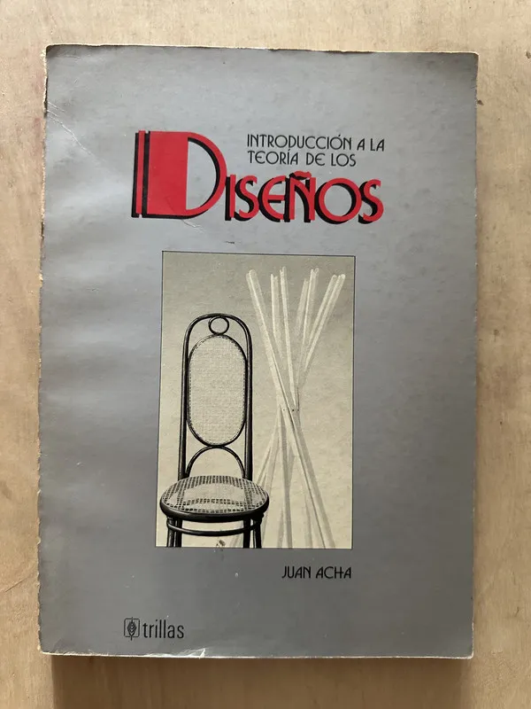 Introduccion a la teoria de los diseños - Acha, Juan (2b4)