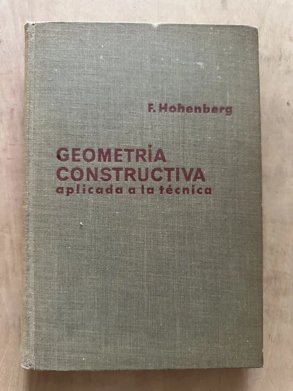 Geometria constructiva aplicada a la tecnica- Hohenberg (2b