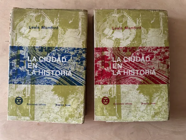 La ciudad en la historia (2 tomos) - Mumford, Lewis (2b4)