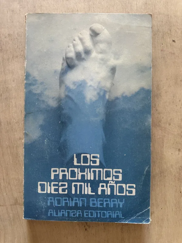 Los proximos diez mil años - Berry, Adrian (2b3)