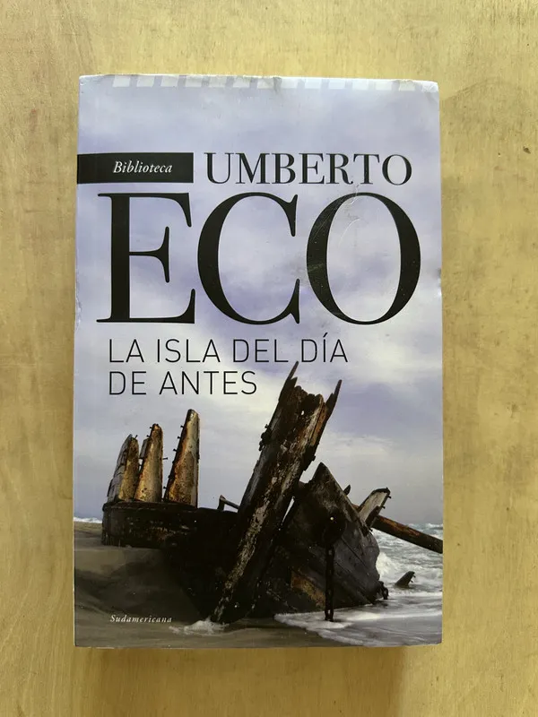 La isla del dia antes - Eco, Umberto (2b3)