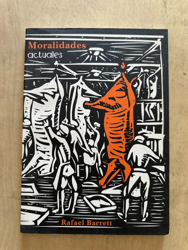 Moralidades actuales - Barrett, Rafael (2d3)