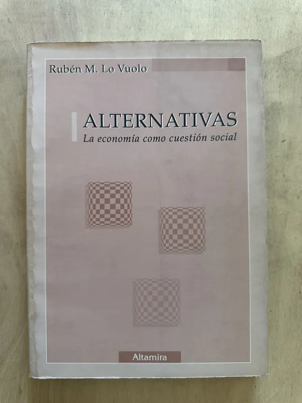 Alternativas - Lo Vuolo, Ruben M. (2d3)