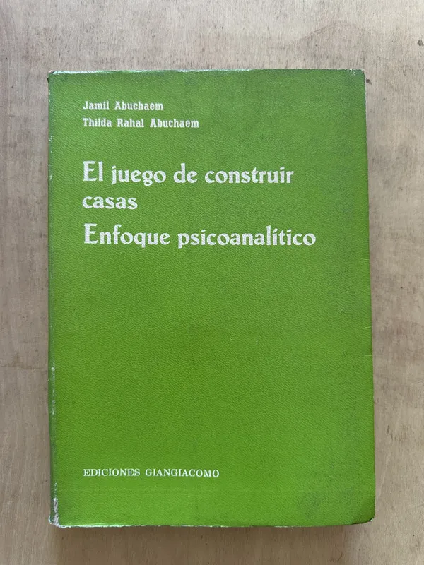El juego de construir casas - Abuchaem, Jamil (2b2)