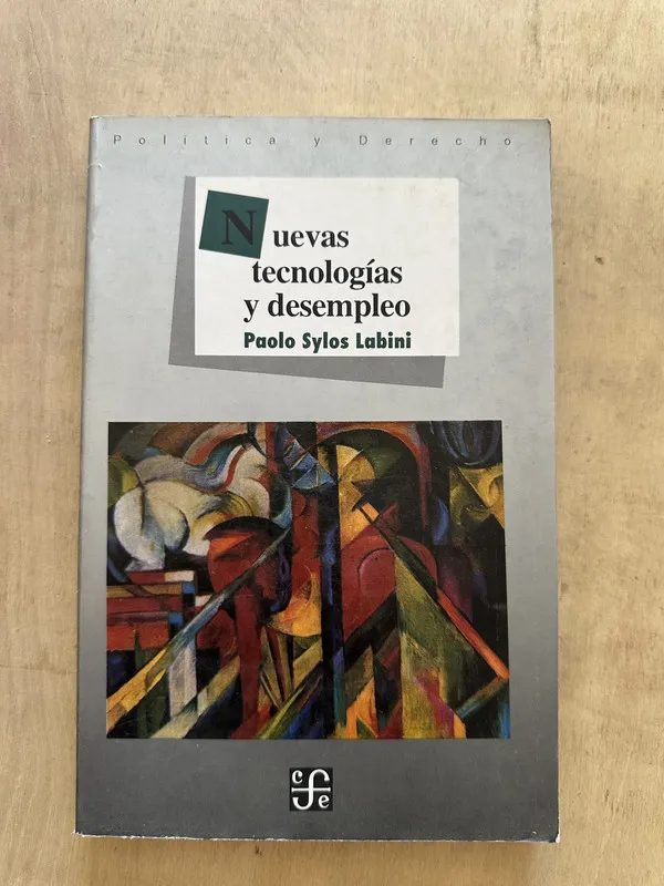 Nuevas tecnologias y desempleo - Sylos Labini, Paolo (2b2)