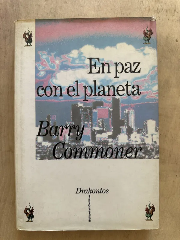 En paz con el planeta - Commoner, Barry (2b2)