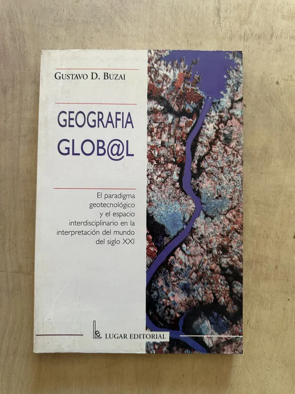 Geografia Global - Buzai, Gustavo (2b2)