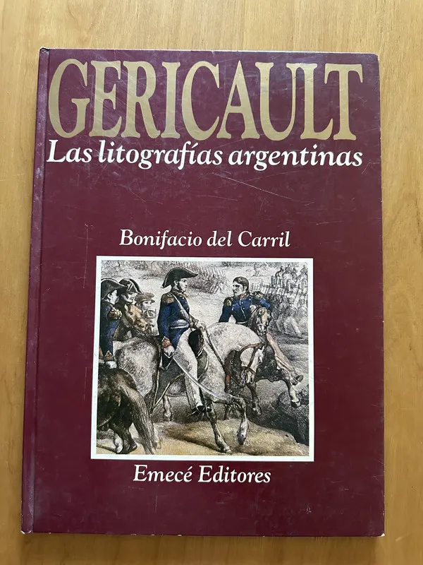 Gericault. Las litografias argentinas - del Carril (2f7)