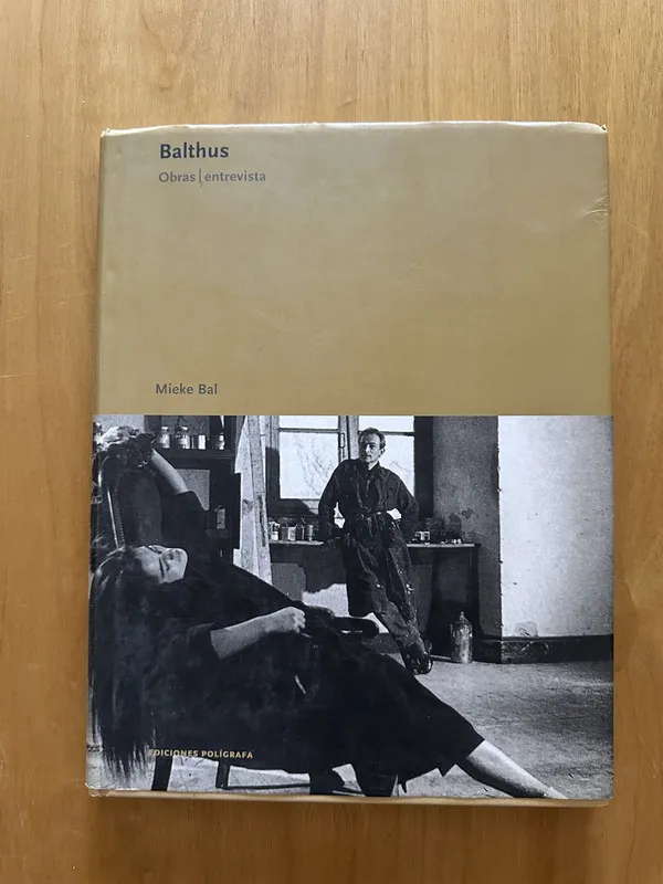 Balthus. Obras / Entrevista - Bal, Mieke (2f7)