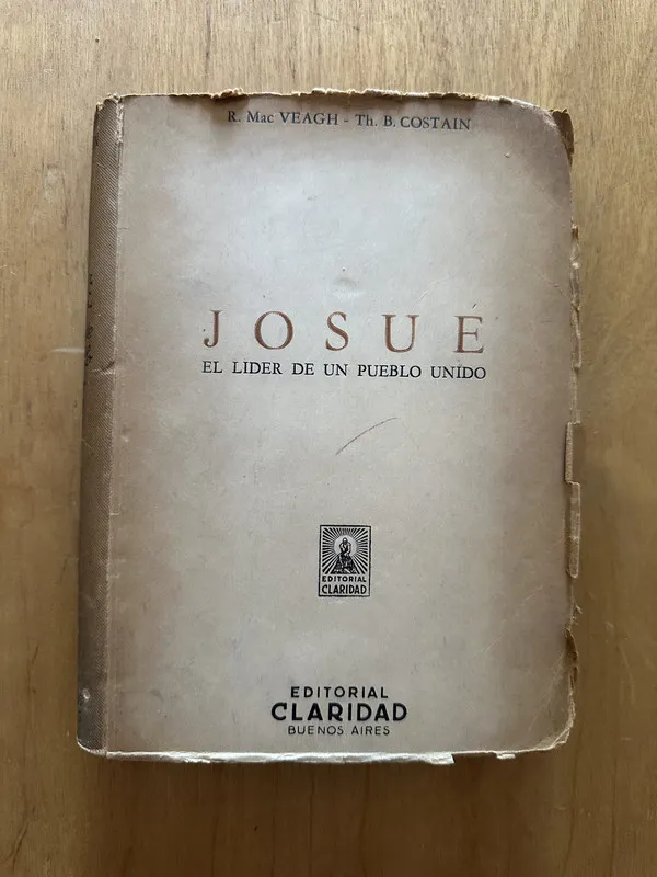Josue. El lider de un pueblo unido - Veagh; Costain (2d2)
