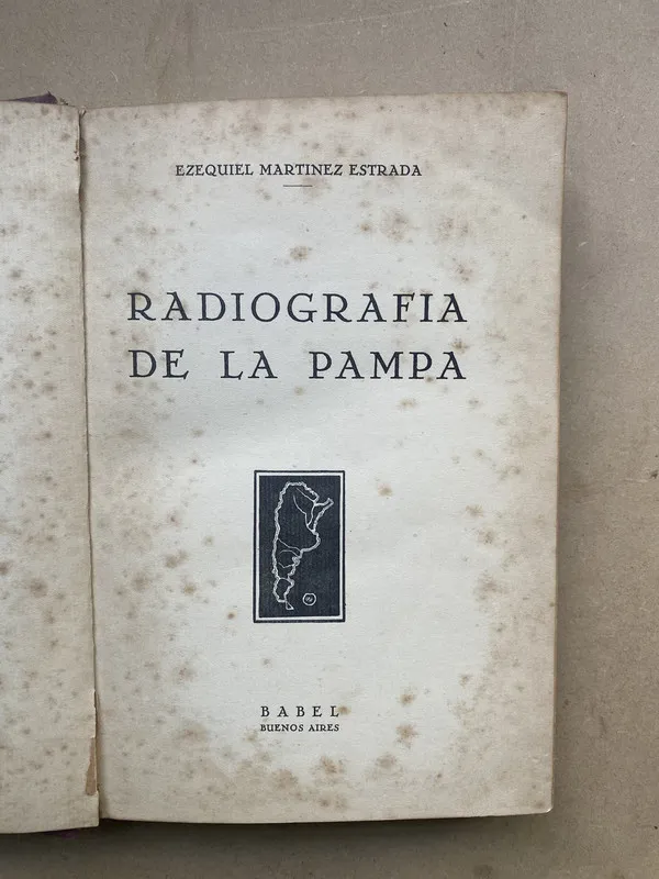 Radiografia de la pampa - Martinez Estrada, Ezequiel (casa)