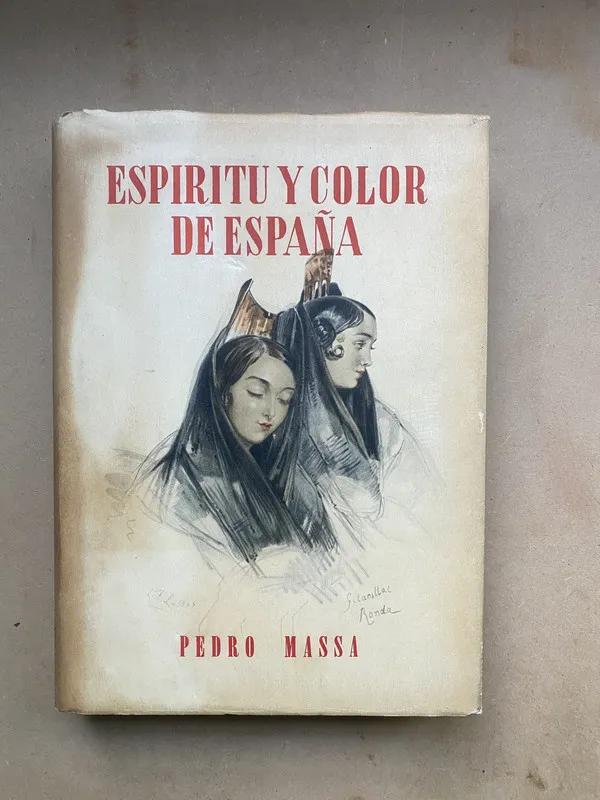 Espiritu y color de españa - Massa, Pedro (casa)