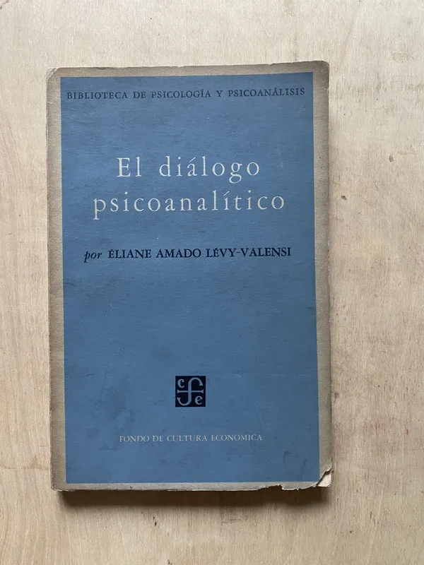 Tapa de El dialogo psicoanalitico - Levy Valensi (2 e 3)