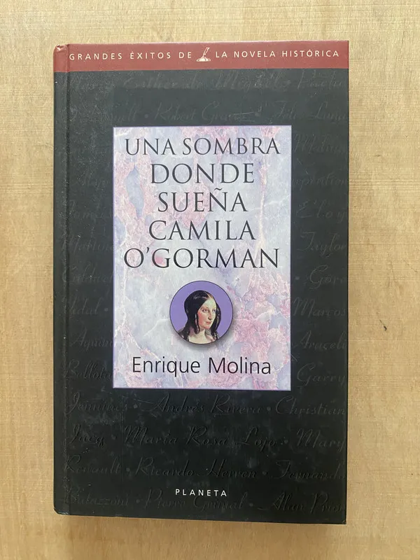 Una sombra donde sueña Camila O´Gorman - Molina (2 f 3)