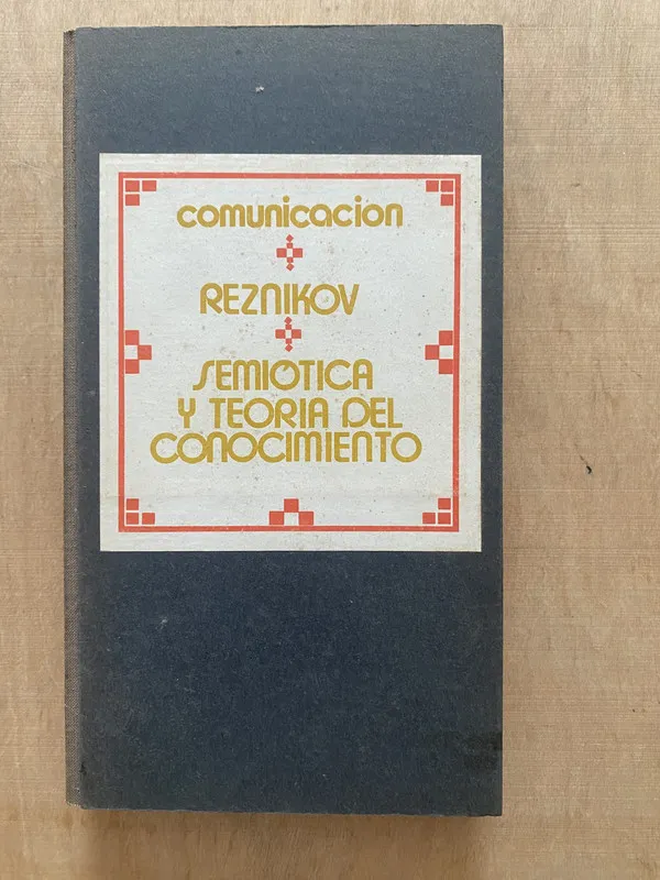 Semiotica y teoria del conocimiento - Reznikov, (2 f 3)