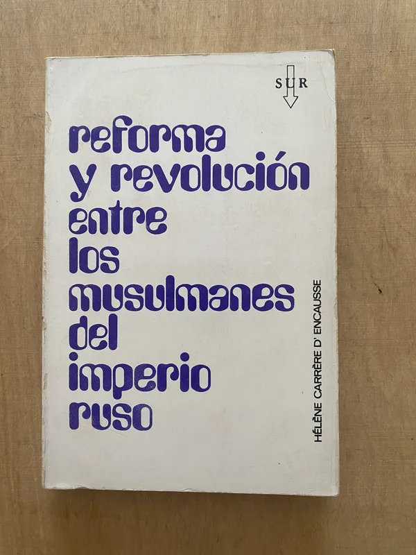 Reforma y revolucion entre los musulmanes - Carrere (2 f 3)