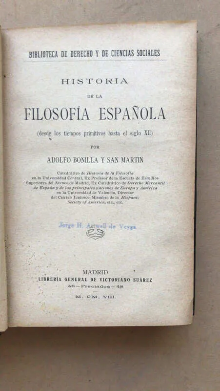 Historia De La Filosofia Española- Bonilla Y San Martin (aa4