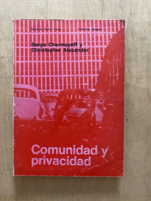 Comunidad y privacidad - Chermayeff; Alexander (2 f 3)