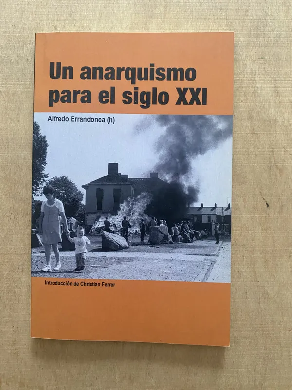 Tapa de Un anarquismo para el siglo XXI- Errandonea, Alfredo (2 f 3