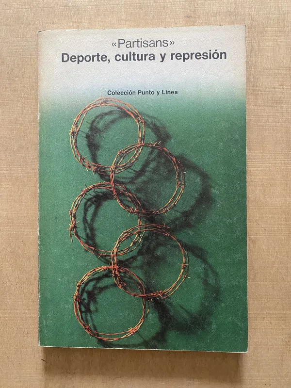 Deporte, cultura y represion - Partisans, (2 e 4)