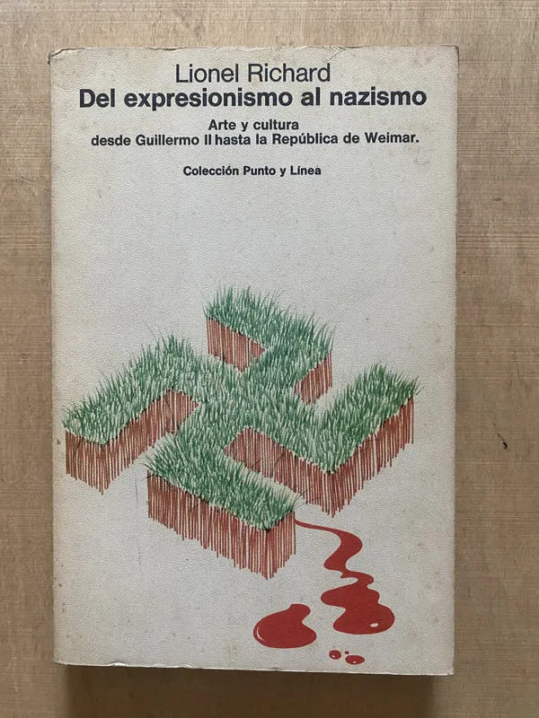 Del expresionismo al nazismo - Richard, Lionel (2 e 4)