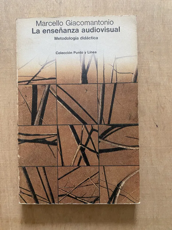 La enseñanza audiovisual - Giacomantonio, Marcello (2 e 4)