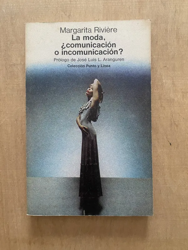 La moda ¿comunicación o incomunicacion? - Riviere (2 e 4)
