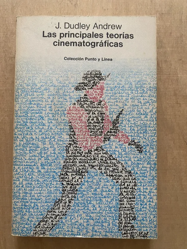 Las principales teorias cinematograficas - Dudley (2 e 4)