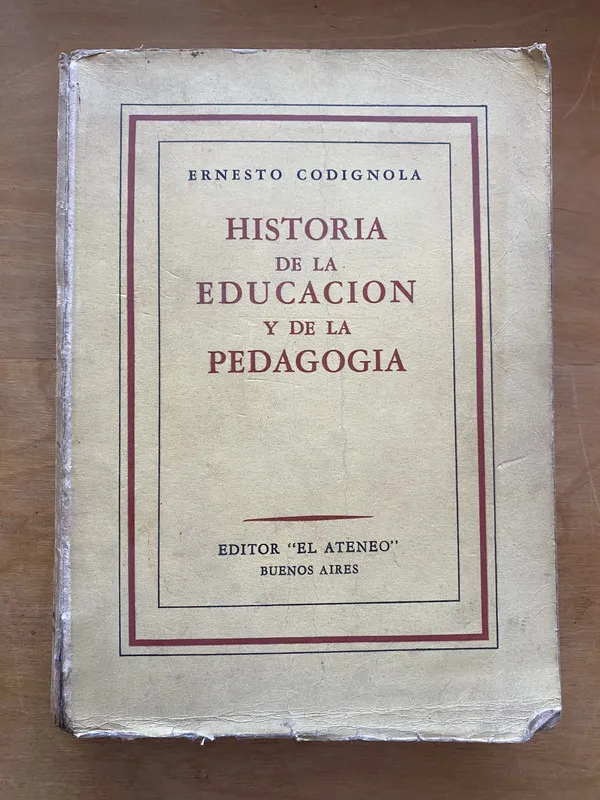 Historia de la educacion y de la pedagogia - Codignola (c 1