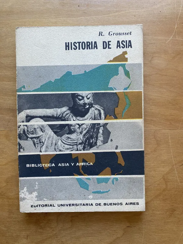 Historia de Asia - Grousset, (c 1)