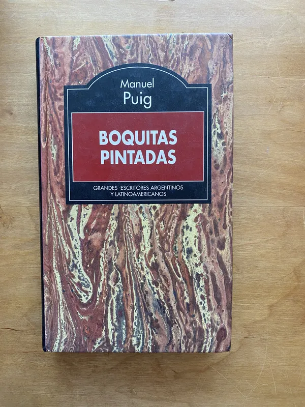 Boquitas pintadas - Puig, Manuel (c 1)