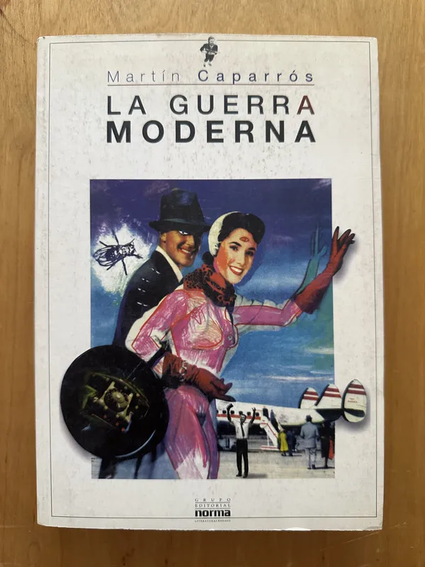 La guerra moderna - Caparros, Martin (2d2)