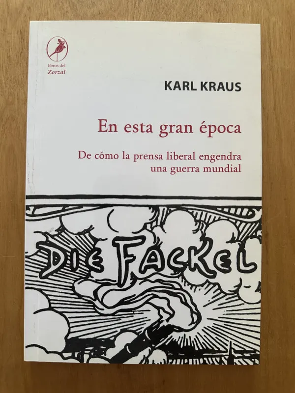 En esta gran epoca - Kraus, Karl (2d1)