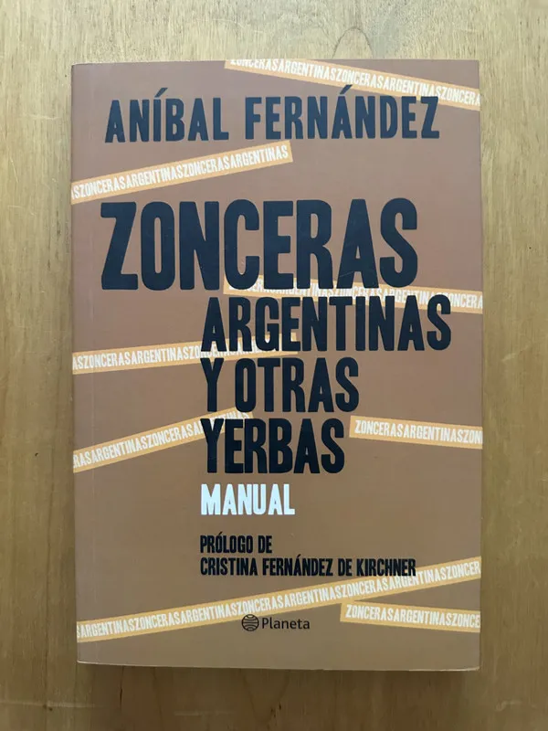 Zonceras Argentinas y otras yerbas - Fernandez, Anibal (2d1