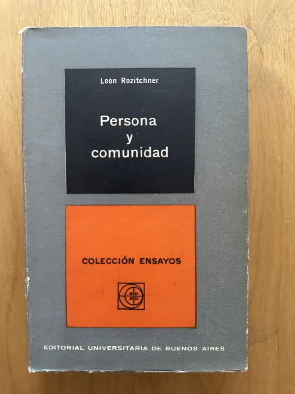 Persona y comunidad - Rozitchner, Leon (2d1)