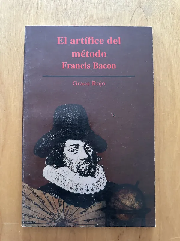 Tapa de El artifice del metodo Francis Bacon - Rojo, Graco (2d1)